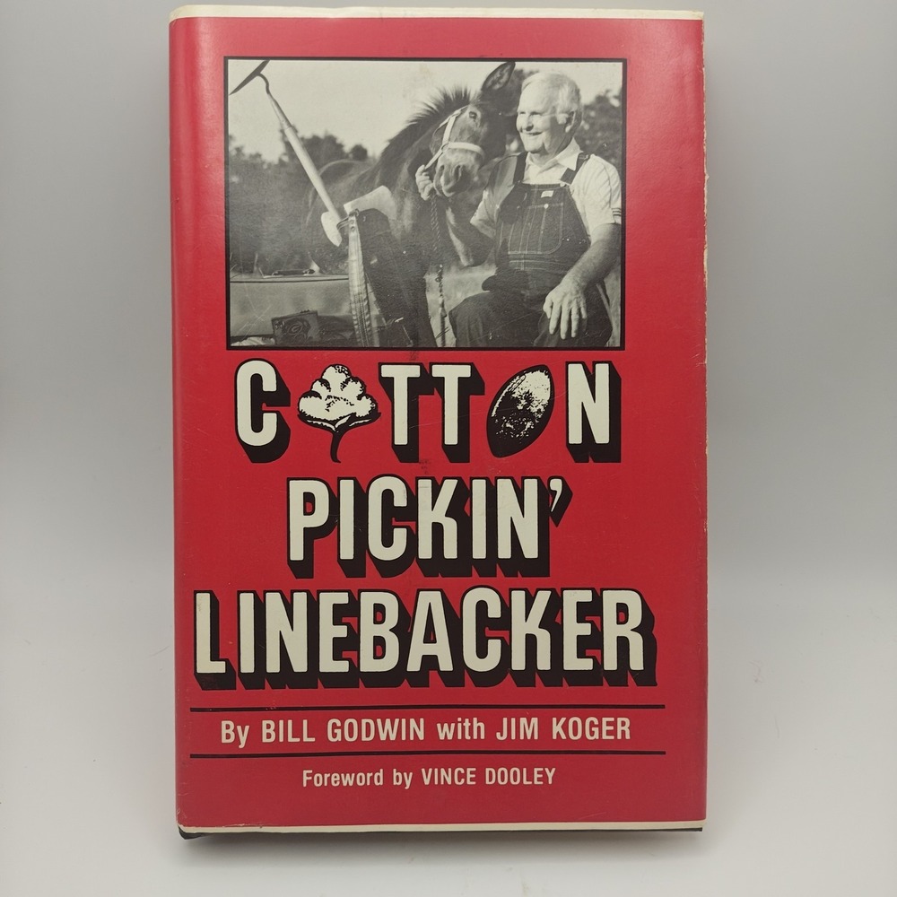 Cotton Pickin ' Linebacker Book Vince Dooley UGA Bill Godwin Jim Koger Bulldogs